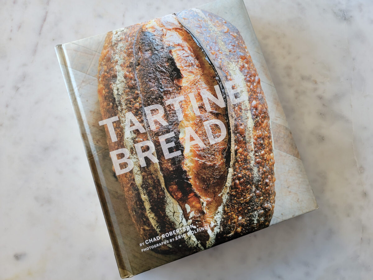 Tartine is the best bread cookbook